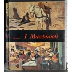 I Macchiaioli