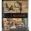 I Macchiaioli
