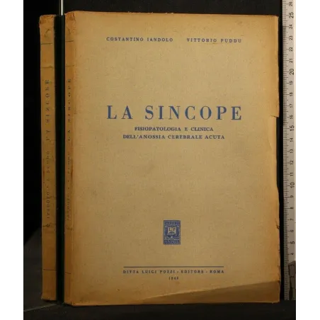 LA SINCOPE FISIOPATOLOGIA E CLINICA DELL'ANOSSIA CEREBRALE ACUTA