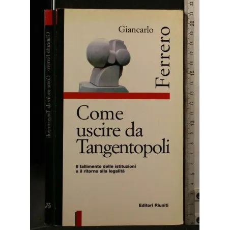COME USCIRE DA TANGENTOPOLI