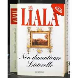 Non dimenticare Lietocolle