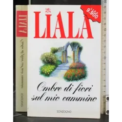 Ombre di fiori sul mio cammino