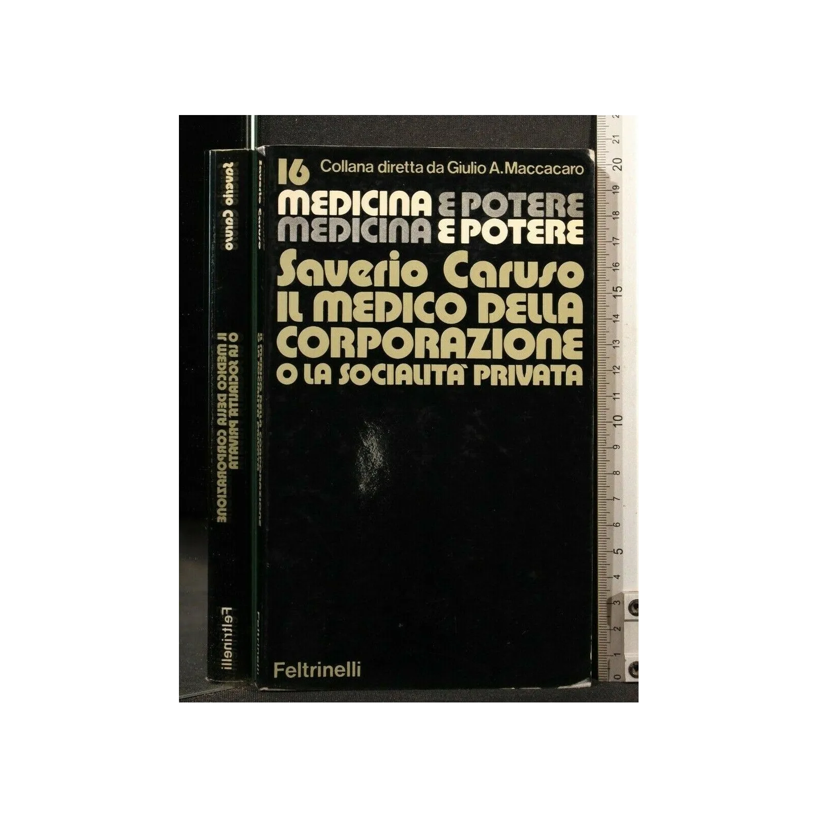 IL MEDICO DELLA CORPORAZIONE O LA SOCIALITA' PRIVATA