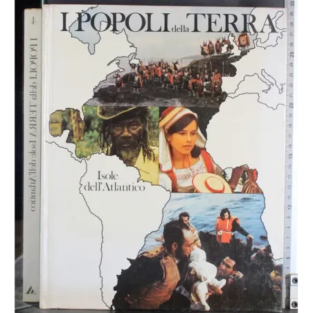 I popoli della terra Vol 4. Isole dell'Atlantico
