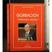 GORBACIOV ''RADIKALNAJA REFORMA''