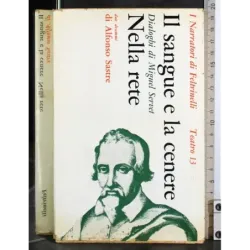 Il sangue e la cenere. Nella rete