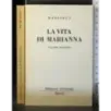 La vita di marianna. Vol 1-2