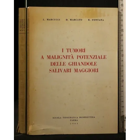 I TUMORI A MALIGNITA' POTENZIALE DELLE GHIANDOLE SALIVARI