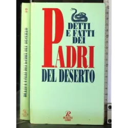 Detti e fatti dei Padri del deserto