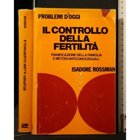 IL CONTROLLO DELLA FERTILITA'