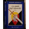 LA SPADA DEGLI INGRANVILLE
