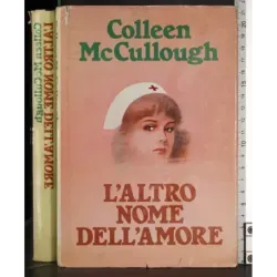 L'Altro nome dell'amore