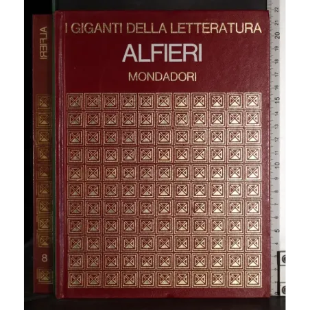 I giganti della letteratura. Alfieri