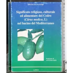 Significato religioso culturale ed alimentare del Cedro..