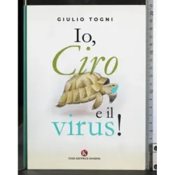 Io Ciro e il virus!