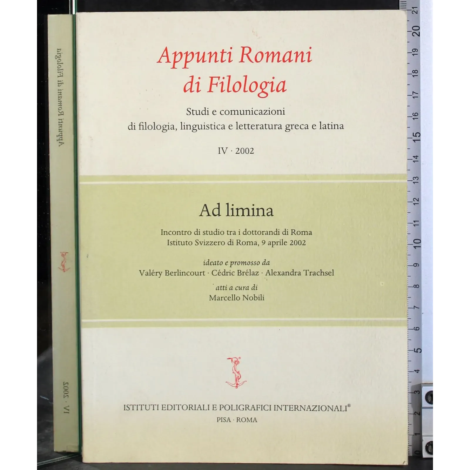 Appuntamneti romani di filologia IV