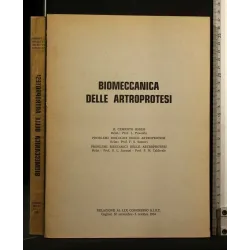 BIOMECCANICA DELLE ARTROPROTESI RELAZIONE AL LIX CONGRESSO SIOT