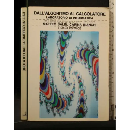 DALL'ALGORITMO AL CALCOLATORE