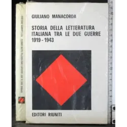 Storia letteratura Italiana tra le due guerre 1919-1943