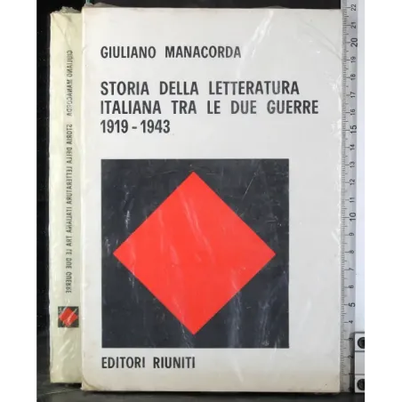 Storia letteratura Italiana tra le due guerre 1919-1943