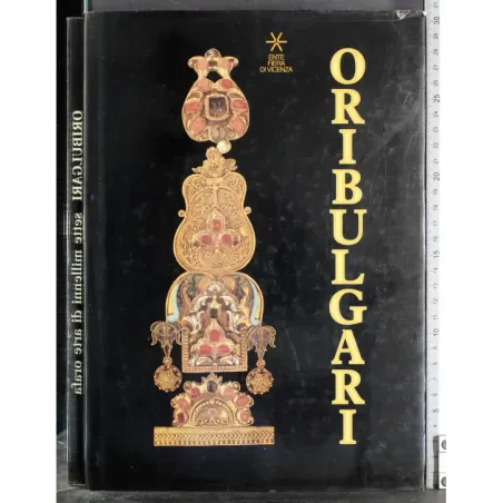 Oribulgari. Sette millenni di arte orafa