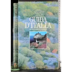 Guida d'Italia. Natura, ambiente, paesaggio
