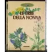 Le erbe della nonna