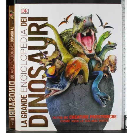 La grande enciclopedia dei dinosauri