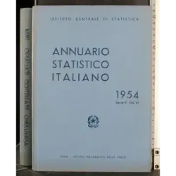 Annuario statistico italiano 1954. Vol VI