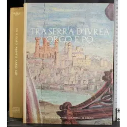 Tra Serra d'aIvrea Orco e Po