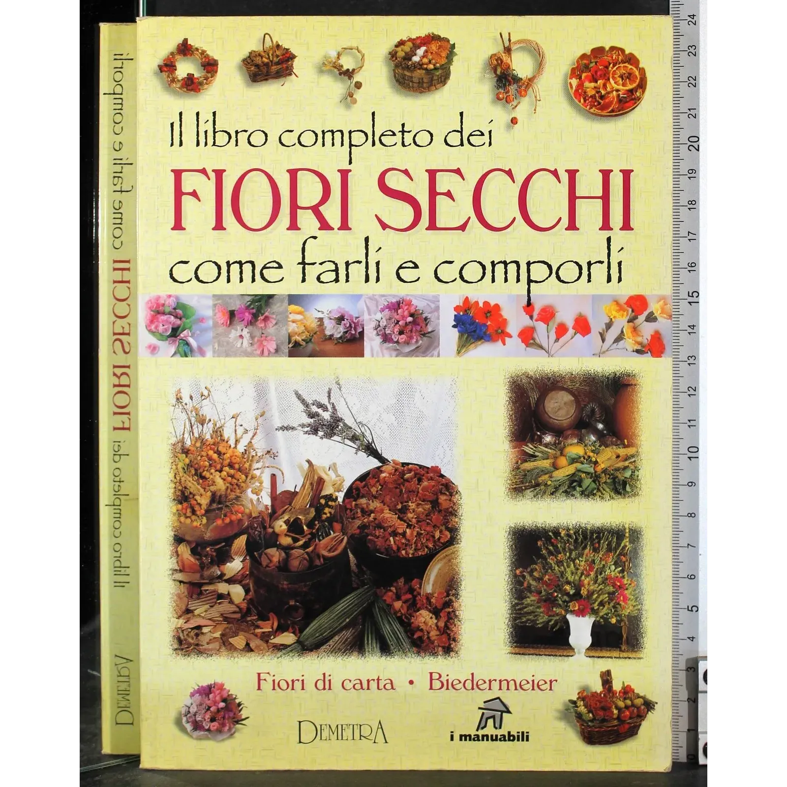 Il libro completo dei fiori secchi