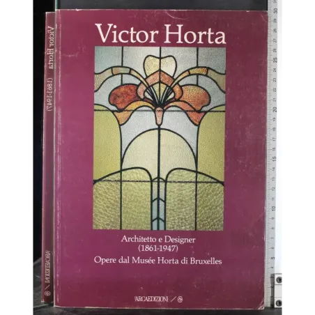 Victor Horta. Architetto e Designer (1861-1947)