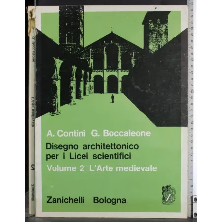 Disegno architettonico per i Licei scientifici. Vol  2