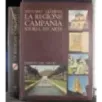 La Regione Campania. Storia ed Arte