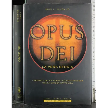 Opus Dei. La vera storia