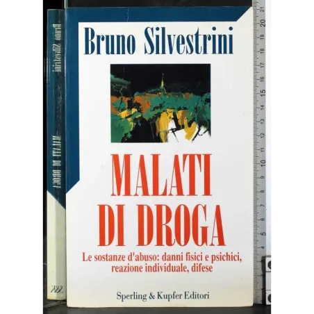 Malati di droga