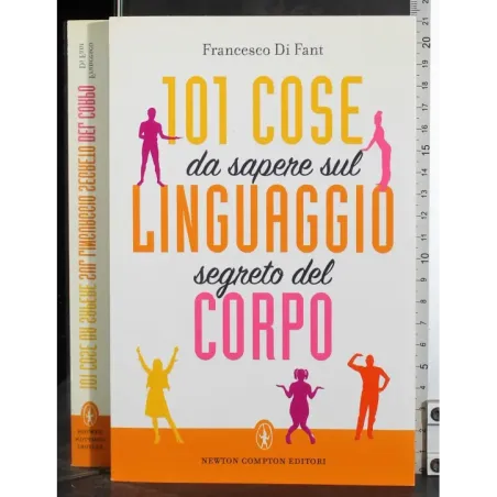 10 Cose da sapere sul linguaggio segreto del corpo