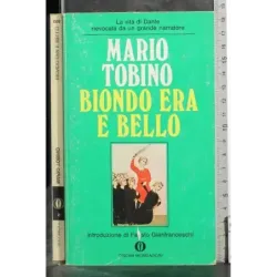 Biondo era e bello