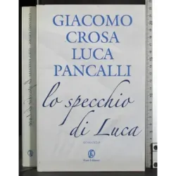 Lo specchio di Luca