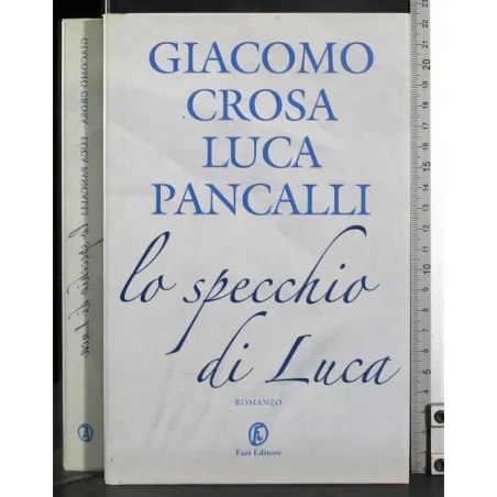 Lo specchio di Luca
