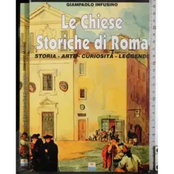 Le chiese storiche di Roma