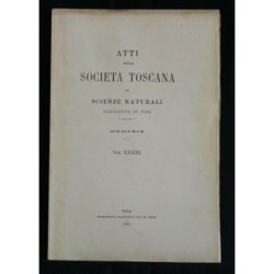 ATTI DELLA SOCIETA' TOSCANA DI SCIENZE NATURALI. VOL. XXXIII.