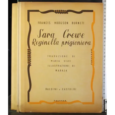 Sara Crewe. Reginella prigioniera