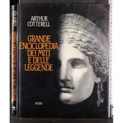 Grande enciclopedia dei miti e delle leggende