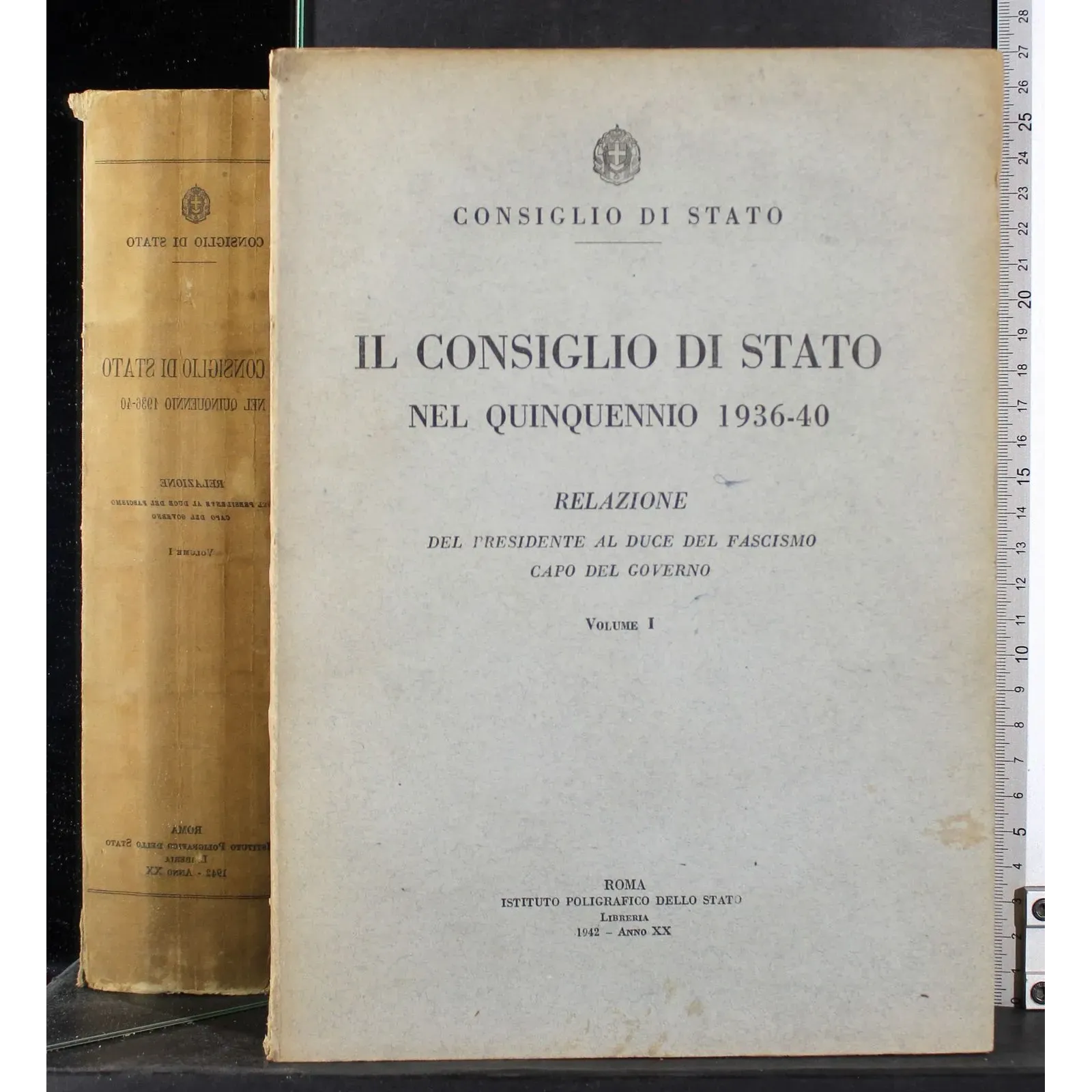 Il Consiglio di Stato nel quinquennio. Relazione. Vol 1