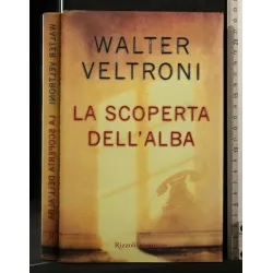 LA SCOPERTA DELL'ALBA