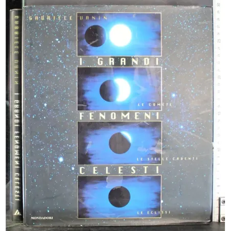 I grandi fenomeni celesti