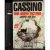 Cassino une amere victoire Janvier-Juin 1944