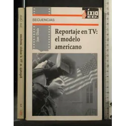 REPORTAJE EN TV: EL MODELO AMERICANO