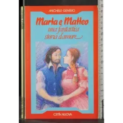 Marta e Matteo